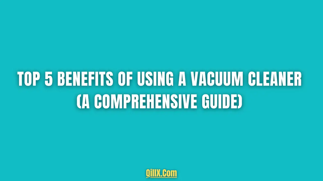 vacuum cleaner advantages