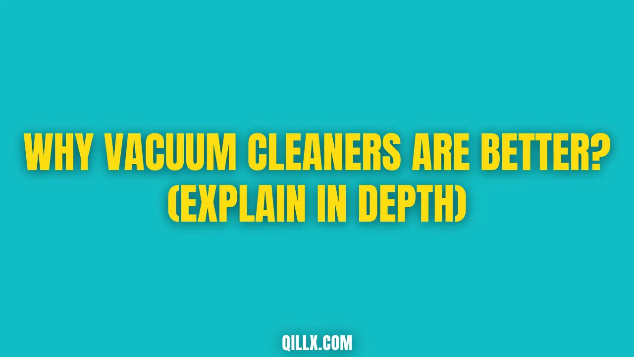 is vacuum cleaner necessary