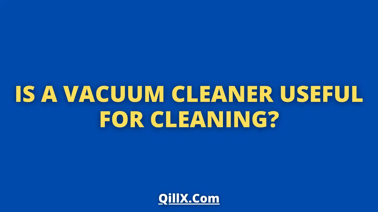is vacuum cleaner useful in usa